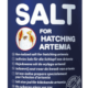 SALT FOR HATCHING ARTEMIA